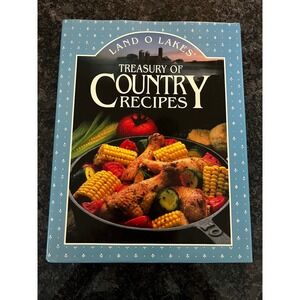 Land O Lakes Treasury of Country Recipes Cookbook‎ Vintage 1993 Hardcover